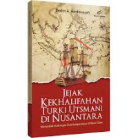 Image of JEJAK KEKHALIFAHAN TURKI UTSMANI DI NUSANTARA