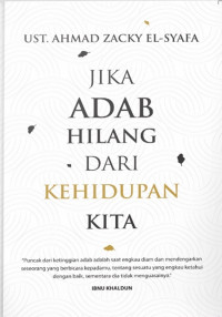 Image of JIKA ADAB HILANG DARI KEHIDUPAN KITA
