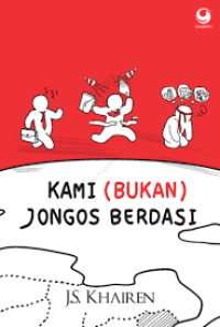 Image of KAMI (BUKAN) JONGOS BERDASI