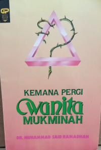 Image of KEMANA PERGI WANITA MUKMINAH