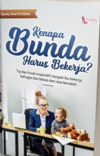 Image of KENAPA BUNDA HARUS BEKERJA?