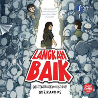 Image of LANGKAH BAIK : BERHENTI ATAU LANJUT