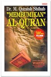 Image of MEMBUMIKAN AL QURAN