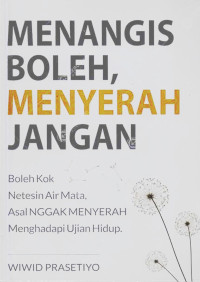 Image of MENANGIS BOLEH, MENYERAH JANGAN