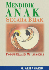 Image of MENDIDIK ANAK SECARA BIJAK