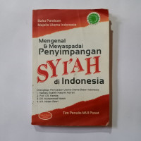 Image of MENGENAL DAN MEWASPADAI PENYIMPANGAN SYI'AH DI INDONESIA