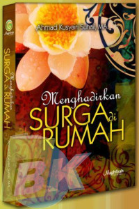 Image of MENGHADIRKAN SURGA DI RUMAH