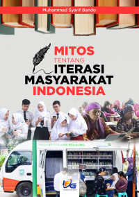 Image of MITOS TENTANG LITERASI MASYARAKAT INDONESIA