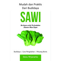 Image of MUDAH DAN PRAKTIS DARI BUDIDAYA SAWI