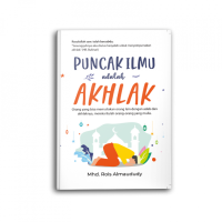 Image of PUNCAK ILMU ADALAH AKHALK