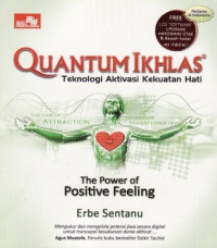 Image of QUANTUM IKHLAS TEKNOLOGI AKTIVASI KEKUATAN HATI