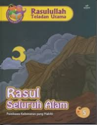 Image of RASUL SELURUH ALAM : PEMBAWA KEBENARAN YANG HAKIKI 5