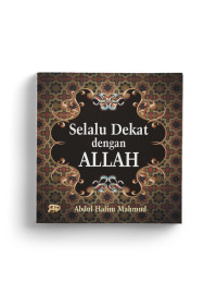 Image of SELALU DEKAT DENGAN ALLAH