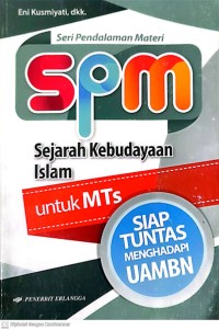 Image of SERI PENDALAMAN MATERI SEJARAH KEBUDAYAAN ISLAM UNTUK MTS