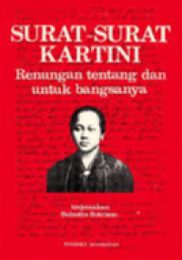Image of SURAT-SURAT KARTINI : RENUNGAN TENTANG DAN UNTUK BANGSANYA