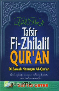 Image of TAFSIR FI-ZHILALIL QUR'AN : DI BAWAH NAUNGAN AL-QUR'AN JILID 3