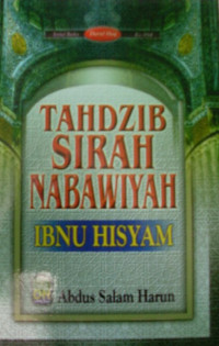 Image of TAHDZIB SIRAH NABAWIYAH IBNU HISYAM