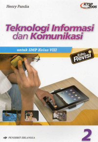 Image of TEKNOLOGI INFORMASI DAN KOMUNIKASI SMP KELAS VIII