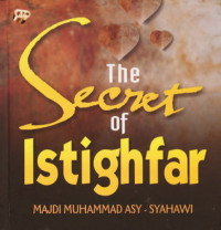 Image of THE SECRET OF ISTIGHFAR