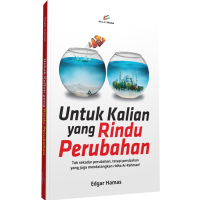 Image of UNTUK KALIAN YANG RINDU PERUBAHAN