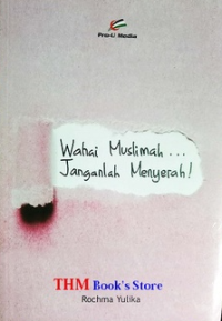 Image of WAHAI MUSLIMAH... JANGAN MENYERAH!