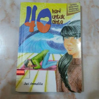 Image of 40 HARI UNTUK CINTA ( FIKSI )