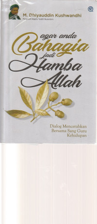 Image of AGAR ANDA BAHAGIA JADI HAMBA ALLAH