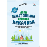 Image of AGAR SHALAT DHUHAMU BERBUAH KEKAYAAN