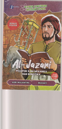 Image of AL - JAZARI , PELOPOR ILMU MEKANIKA DAN ROBOTIKA  ( KOMIK )