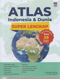 Image of ATLAS INDONESIA & DUNIA SUPER LENGKAP ( PETA 38 PROVINSI TERBARU )