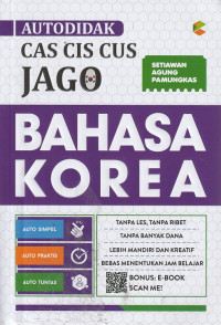 Image of AUTODIDAK CAS CIS CUS JAGO BAHASA KOREA