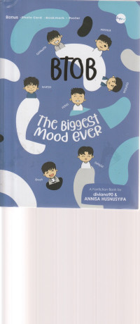 Image of B T O B, THE BIGGEST MOOD EVER ( FIKSI )
