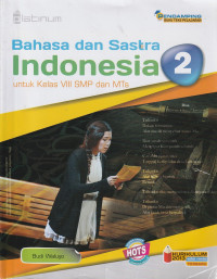 Image of BAHASA DAN SASTRA INDONESIA, UNTUK KELAS VIII