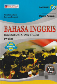 Image of BAHASA INGGRIS, UNTUK KELAS XI ( TEKS )