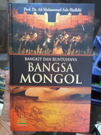 Image of BANGKIT DAN RUNTUHNYA BANGSA MONGOL