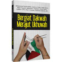 Image of BERGIAT DAKWAH MERAJUT UKHUWAH
