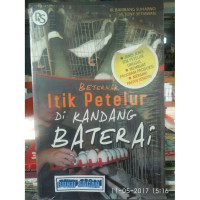 Image of BERTERNAK ITIK DI KANDANG BATERAI