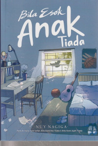 Image of BILA ESOK ANAK TIADA ( NOVEL )