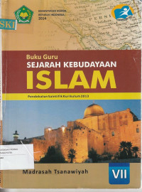 Image of BUKU GURU SEJARAH KEBUDAYAAN ISLAM UNTUK KELAS VII