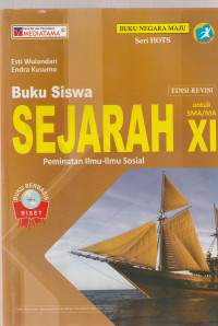 Image of BUKU SISWA SEJARAH, UNTUK KELAS XI ( TEKS )