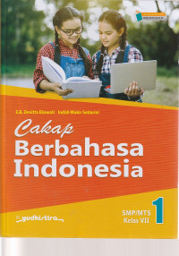 Image of CAKAP BERBAHASA INDONESIA, UNTUK KELAS VII