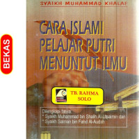 Image of CARA ISLAMI, PELAJAR PUTRI MENUNTUT ILMU
