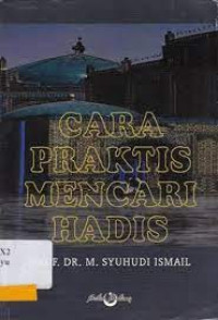 Image of CARA PRAKTIS MENCARI HADIS