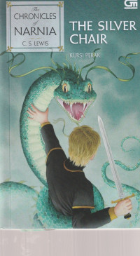 Image of CHRONICLES OF NARNIA, THE SILVER CHAIR,   KURSI  PERAK   ( NOVEL )