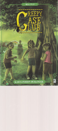 Image of CREEPY CASE CLUB KASUS POHON PEMANGGIL  ( NOVEL )