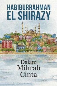Image of DALAM MIHRAB CINTA ( Fiksi )