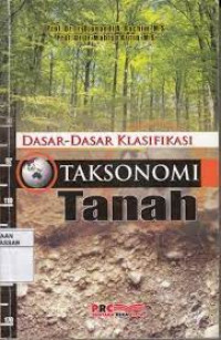 Image of DASAR - DASAR  KLASIFIKASI TAKSONOMI TANAH