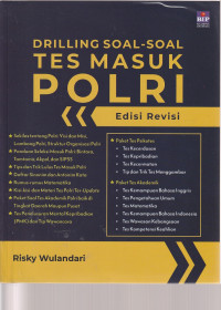 Image of DRILLING SOAL - SOAL TES MASUK POLRI , EDISI REVISI ( BANK SOAL )