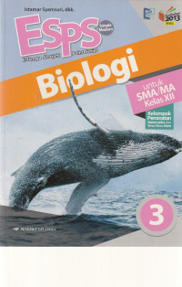 Image of E S P S BIOLOGI , UNTUK KELAS XII ( TEKS ) KELOMPOK PEMINATAN