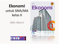Image of EKONOMI , UNTUK KELAS X , PENGARANG ALAM S